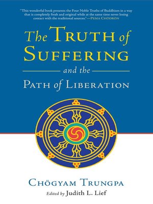 cover image of The Truth of Suffering and the Path of Liberation